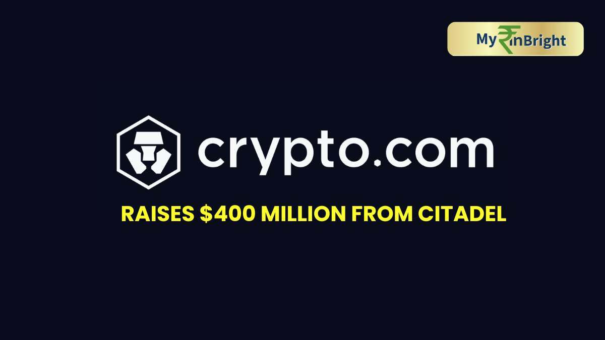 ಕ್ರಿಪ್ಟೋ ವಲಯದಲ್ಲಿ ಬೃಹತ್ ಹೂಡಿಕೆ ಹವಾ - Crypto.com ಸಂಸ್ಥೆಗೆ ಸಿಟಾಡೆಲ್ ಸೆಕ್ಯುರಿಟೀಸ್‌ನಿಂದ $400 ಮಿಲಿಯನ್ ಬಂಡವಾಳ!!