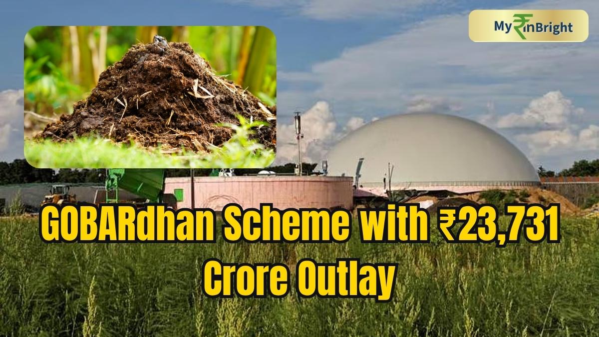 ₹23,731 ಕೋಟಿ ವೆಚ್ಚದ 'ಗೋಬರ್ಧನ್' ಯೋಜನೆಗೆ ಕೇಂದ್ರ ಸಚಿವ ಸಂಪುಟದ ಅನುಮೋದನೆ!!