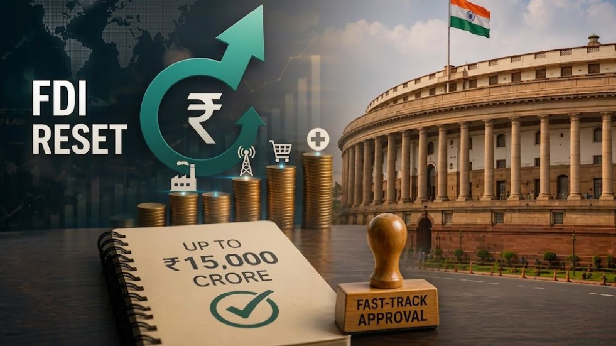ಎಫ್‌ಡಿಐ ನಿಯಮಗಳಲ್ಲಿ ಮಹತ್ವದ ಬದಲಾವಣೆ? ₹15,000 ಕೋಟಿವರೆಗಿನ ಹೂಡಿಕೆಗೆ CCEA ಅನುಮೋದನೆ ಬೇಡ!!